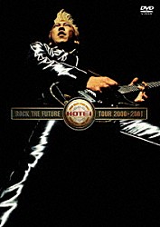 布袋寅泰「ＲＯＣＫ　ＴＨＥ　ＦＵＴＵＲＥ　ＴＯＵＲ　２０００－２００１」