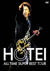 布袋寅泰「ＡＬＬ　ＴＩＭＥ　ＳＵＰＥＲ　ＢＥＳＴ　ＴＯＵＲ」