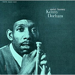 ケニー・ドーハム トミー・フラナガン ポール・チェンバース アート・テイラー「静かなるケニー　＋１」