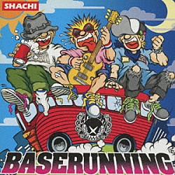 ＳＨＡＣＨＩ「ＢＡＳＥＲＵＮＮＩＮＧ」