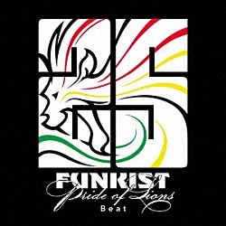 ＦＵＮＫＩＳＴ「Ｐｒｉｄｅ　ｏｆ　Ｌｉｏｎｓ～Ｂｅａｔ～」