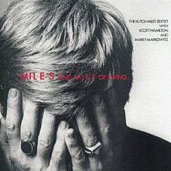 ブッチ・マイルス「マイルス・アンド・マイルス・スウィング」