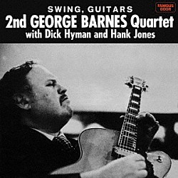 ジョージ・バーンズ・カルテット ハンク・ジョーンズ ディック・ハイマン「スウィング、ギターズ」