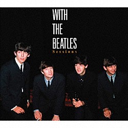 ＴＨＥ　ＢＥＡＴＬＥＳ「ＷＩＴＨ　ＴＨＥ　ＢＥＡＴＬＥＳ　Ｓｅｓｓｉｏｎｓ」