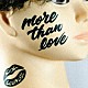 ＳＩＸ　ＬＯＵＮＧＥ「ｍｏｒｅ　ｔｈａｎ　ｌｏｖｅ」