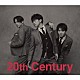 ２０ｔｈ　Ｃｅｎｔｕｒｙ「ネバギバ　～Ｎｅｖｅｒ　Ｇｉｖｅ　Ｕｐ！～」