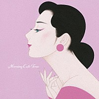 （Ｖ．Ａ．）「 ＪＡＺＺを聴きたくて　モーニング・カフェは出逢いの予感～モーニング・カフェ・タイム」