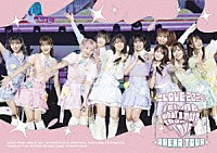 ＝ＬＯＶＥ「 ＝ＬＯＶＥ　アリーナツアー２０２４「Ｔｅｌｌ　ｍｅ　ｗｈａｔ’ｓ　ｍｏｒｅ　ｔｈａｎ　“ＬＯＶＥ”」」
