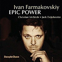 イヴァン・ファルマコフスキー「 エピック・パワー」
