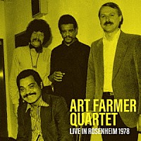 アート・ファーマー・カルテット「 ロスト・セッション～ライヴ・イン・ローゼンハイム１９７８」