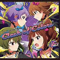 （ゲーム・ミュージック）「 ＴＨＥ　ＩＤＯＬＭ＠ＳＴＥＲ　ＭＩＬＬＩＯＮ　ＢＡＴＴＬＥ　ＯＦ　ＴＨＥ＠ＴＥＲ　０１　Ｃｌａｓｈ　ｏｆ　Ｃｏｌｏｒｓ」