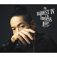 久保田利伸「 ＴＨＥ　ＢＡＤＤＥＳＴ　Ⅳ＆Ｔｉｍｅｌｅｓｓ　Ｈｉｔｓ」