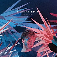 バーブラ・リカ「 ユーアー・ファイン」