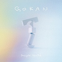 Ｍｅｌｌｏｗ　Ｙｏｕｔｈ「 ＧＯＫＡＮ」