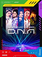 Ａぇ！　ｇｒｏｕｐ「 Ａぇ！　ｇｒｏｕｐ　ＬＩＶＥ　ＴＯＵＲ　２０２５　Ｄ．Ｎ．Ａ」