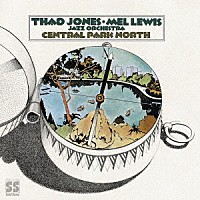 サド・ジョーンズ＝メル・ルイス・オーケストラ「 セントラル・パーク・ノース」
