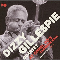 ディジー・ガレスピー・カルテット ディジー・ガレスピー ロドニー・ジョーンズ ベンジャミン・ブラウン ミッキー・ローカー「アット・オンケル・ポーズ・カーネギー・ホール・ハンブルグ１９７８　ＶＯＬ．１」