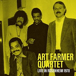 アート・ファーマー・カルテット アート・ファーマー ゲルド・フランチェスコーニ ギュンター・レンツ ビリー・ブルックス「ロスト・セッション～ライヴ・イン・ローゼンハイム１９７８」