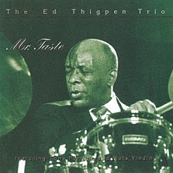 エド・シグペン・トリオ エド・シグペン トニー・プローン マッズ・ヴィンディング「ミスター・テイスト」