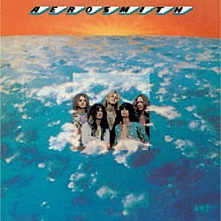 エアロスミス「野獣生誕［エアロスミスⅠ］」