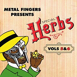 ＭＦ　ＤＯＯＭ「ＭＥＴＡＬ　ＦＩＮＧＥＲＳ　ＰＲＥＳＥＮＴＳ：　ＳＰＥＣＩＡＬ　ＨＥＲＢＳ　ＶＯＬ．　５　＆　６」