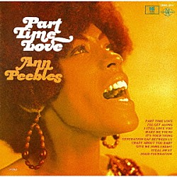アン・ピープルズ「パート・タイム・ラヴ」
