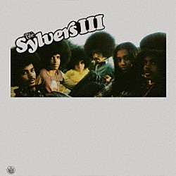 シルヴァーズ「シルヴァーズⅢ」