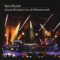 スティーヴ・ハケット「ジェネシス・リヴィジテッド～ライヴ・アット・ハマースミス　２０１３」