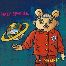 Ｈａｚｙ　Ｓｐａｒｋｌｅ「ｐｕｒｅｓｅｌｆ」