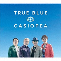 ＣＡＳＩＯＰＥＡ「ＴＲＵＥ　ＢＬＵＥ」