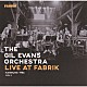 ギル・エヴァンス・アンド・ヒズ・オーケストラ ギル・エヴァンス 大野俊三 ルー・ソロフ マイルス・エヴァンス ジョン・クラーク デイヴ・テイラー デイヴ・バージェロン「ライヴ・アット・ファブリーク・ハンブルグ１９８６　ＶＯＬ．１」