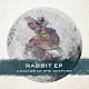 ＣＯＡＬＴＡＲ　ＯＦ　ＴＨＥ　ＤＥＥＰＥＲＳ「ＲＡＢＢＩＴ　ＥＰ」