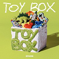 ガラクタ「 Ｔｏｙ　ＢＯＸ」