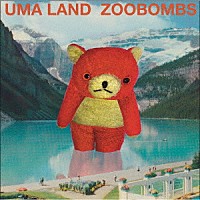 ズボンズ／Ｚｏｏｂｏｍｂｓ「 ＵＭＡ　ＬＡＮＤ」