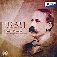 大友直人　東京交響楽団「 エルガー：交響曲　第１番」