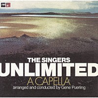 シンガーズ・アンリミテッド「 ア・カペラ」