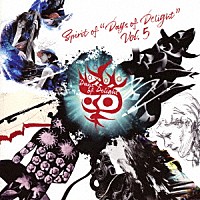 （Ｖ．Ａ．）「 Ｓｐｉｒｉｔ　ｏｆ　‘Ｄａｙｓ　ｏｆ　Ｄｅｌｉｇｈｔ’　ｖｏｌ．５」