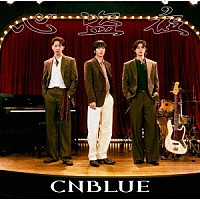 ＣＮＢＬＵＥ「 心盗夜」