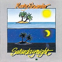 モンティ・アレキサンダー「 サタデー・ナイト」