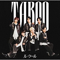 ル・クール「 ＴＡＢＯＯ」
