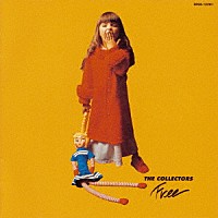 ザ・コレクターズ「 フリー」