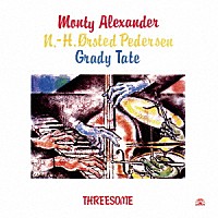 モンティ・アレキサンダー「 スリーサム」