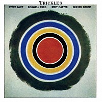 スティーヴ・レイシー「 トリックルス」