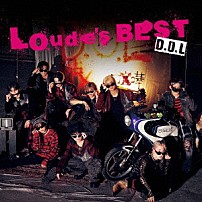 Ｄ．Ｏ．Ｌ 「Ｌｏｕｄｅｒ’ｓ　ＢＥＳＴ」