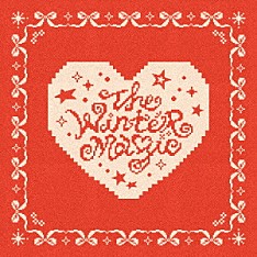 ＩＮＩ「ＴＨＥ　ＷＩＮＴＥＲ　ＭＡＧＩＣ」
