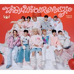 ＩＮＩ「ＴＨＥ　ＷＩＮＴＥＲ　ＭＡＧＩＣ」