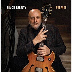 Ｓｉｍｏｎ　Ｂｅｌｅｌｔｙ カーク・ライトジー ジョシュ・エヴァンス アサフ・ユリア ジャイルス・ナチュレル ジェイソン・ブラウン「Ｐｅｅ　Ｗｅｅ」