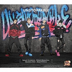 （アニメーション） 河村隆 桃城武 仁王雅治 切原赤也「ＵＮＳＴＯＰＰＡＢＬＥ」