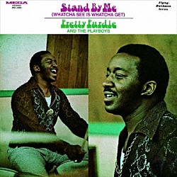 プリティー・パーディー＆ザ・プレイボーイズ バーナード・パーディー「スタンド・バイ・ミー」