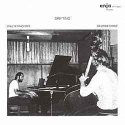 ウォルター・ノリス ジョージ・ムラーツ「ドリフティング」